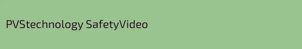 PVStechnology SafetyVideo